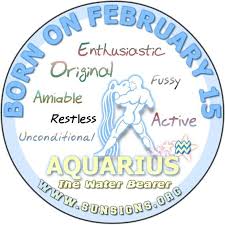 If Your Birthday Is On February 15 You Are Spontaneous And Impulsive As A February 15 Zodiac Sign A Birthday Horoscope Aquarius Birthday Birthday Personality