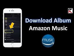 Some services allow you to search for that special tune, whi. How To Download Albums Amazon Music Youtube
