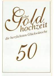 Gedichte eiserne hochzeit verse sprüche. Gluckwunsche Zur Goldenen Hochzeit Formulieren Grusskartenladen De