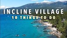 Incline Village Lake Tahoe: 10 Things to do in the Summer! - YouTube