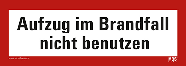 Aufkleber Aufzug Im Brandfall Nicht Benutzen Folie Selbstklebend 210x74mm