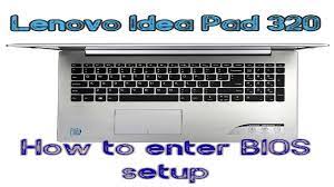 The using steps will be different from different lenovo models on different operating systems. Lenovo Ideapad 320 How To Access Bios Setup Youtube