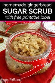 Diy Gingerbread Sugar Scrub With Printable Label Happy Mothering Recipe Sugar Scrub Diy Sugar Scrub Sugar Scrub Recipe