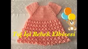 tig isi prenses bebek elbisesi nasil orulur 1 youtube tig isi elbiseler bebek elbisesi bebek desenleri