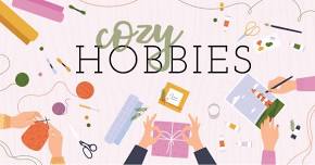 Cozy Hobbies