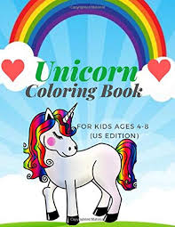 You can choose the unicorn coloring book apk version that suits your phone, tablet, tv. Unicorn Coloring Book For Kids Ages 4 8 Us Edition Does Your Kid Love Unicorns Take Them On An Adorable Adventure With This Magic Coloring Book Green Lisa 9798609827715 Amazon Com Books