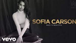 Cdall these words, starting wars. Sofia Carson Back To Beautiful Lyrics Youtube