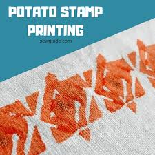 Today i am sharing four different type of potato block painting idea. Make Your Own Potato Stamps For Potato Printing On Fabric Some Easy Designs Sew Guide