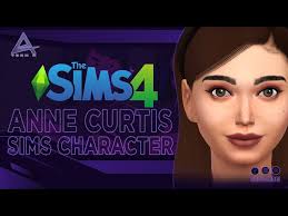 THE SIMS 4: Create your Filipino Celebrity Sim Challenge ft. Anne Curtis