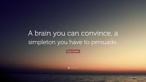 Curt Goetz Quote: “A brain you can ...