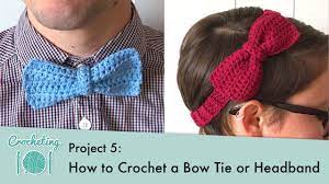 How To Crochet A Bow Tie Or Headband Crocheting 101 Project 5 Youtube