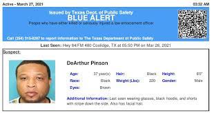 Download our nbc dfw mobile app for apple or android to get alerts. Texas Alerts On Twitter Active Blue Alert For Dearthur Pinson From Mexia Tx On 03 27 2021