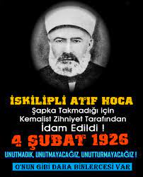 Mehmed âtıf, âtıf hoca, i̇skilipli mehmed âtıf hoca, i̇skilipli mehmed adlarıyla bilinen döneminin önde gelen bu isminin, şapka kanunu'na muhalefet etmek suçlamasıyla cumhuriyetin kuruluş. Iskilipli Atif Hoca Neden Idam Edildi Tum Iftiralara Cevaplar Belgelerle Gercek Tarih