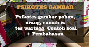 Psikotes gambar baik gambaran rumah kemudian pohon dan orang merupakan sebuah cara yang dilakukan oleh perusahaan dalam melihat karakteristik dari para kendidat karyawan baru mereka.inilah kenapa,hampir di setiap psikotes akan selalu muncul bentuk soal yang seperti ini. Psikotes Gambar Contoh Soal Psikotes Gambar Pembahasan Gambar Orang Pohon Wartegg Rumah Caraable Guide