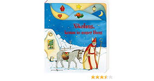Der nikolaus war zu besuch im sterntaler. Nikolaus Komm In Unser Haus Pappbilderbucher Leberer Sigrid Amazon De Bucher