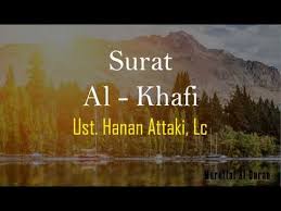Seorang muslim yang membaca surat al kahfi pada malam jumat atau hari jumat, allah akan memancarkan cahaya baginya kelak di hari kiamat. Ustadz Hanan Attaki Surat Al Kahfi Youtube
