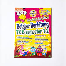 Soal bahasa indonesia untuk anak tk informasi guru berikut ini adalah soal bahasa indonesia untuk anak tk yang bisa anda download secara gratis di website kami. Buku Paket Anak Pintar Belajar Berhitung Tk B Semester 1 2 Lazada Indonesia