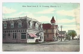 1910 Mineola Ny Main Street From Railroad Crossing On Front Street Tinted Postcard Shows Nassau County Bank Today S Davenport Main Street Mineola Maine