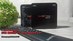 Jika berlangganan dengan salah satu provider di indonesia yaitu indihome atau di forum, grup biasanya kadang disebut dengan sebutan plat merah … Perbedaan Stb B860h V2 Dengan B860h V5 Android Tv Youtube