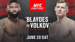 Don't miss a second of ufc fight night: Watch Ufc On Espn Blaydes Vs Volkov 6 20 20 20th June 2020