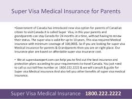 Can i apply for super visa for my parent if i am on ei? Super Visa Medical Insurance For Parents