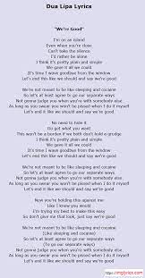Dua Lipa We Re Good Lyrics Images At Imglyrics Com Cool Lyrics Lyrics Saved Lyrics