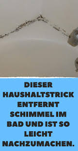 Dieser Haushaltstrick Entfernt Schimmel Im Bad Und Ist So Leicht Nachzumachen Schimmel Im Bad Schimmel Im Badezimmer Schimmel In Der Dusche Entfernen