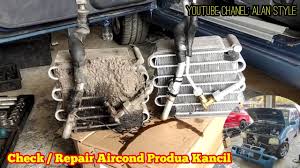 Nak tanya, kereta viva memang berbeza ke dengan kereta kancil dari segi kawalan clutch dan. Cara Check Dan Repair Aircond Produa Kancil Yang Tidak Sejuk Diy Tutorial Youtube