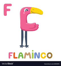 F Is For Flamingo Letter F Flamingo Cute Animal Vector Image On Vectorstock Funny Illustration Letter F Lettering