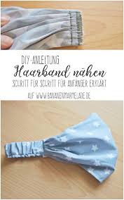 Diy Nah Anleitung Kopftuch Haarband Bananenmarmelade Diy Nahen Anleitung Haarband Nahen Haar Band