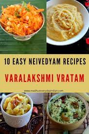 10 Easy Recipes For Varalakshmi Vratam Recipes Tasty Vegetarian Recipes Indian Food Recipes Vegetarian