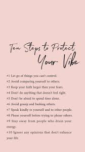 10 Ways To Protect Your Vibe Empowering Quotes Self Love Quotes Words
