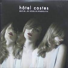 The hotel costes series serves as a ''tastemaker'' (read: Hotel Costes Best Of By Stephane Pompougnac 2004 Cardboard Sleeve Cd Discogs