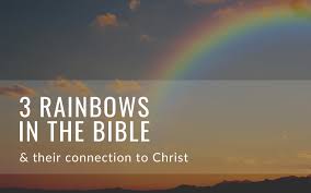 Maybe you would like to learn more about one of these? Three Rainbows In The Bible Their Connection To Christ