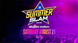 Tickets for summerslam 2021 are available now. Wwe Summerslam 2021 Date Time Location All You Need To Know