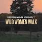Wild Women Walk