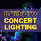 Intro to Concert Lighting event image