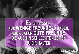 Lieber Wenig Aber Gute Freunde Freundschaftsspruche