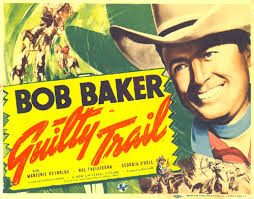 Bob Baker Westerns by Boyd Magers