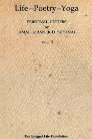 Life-Poetry-Yoga (Vol 1) - Book by Amal Kiran : Read online