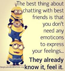 25 Trendy Quotes Sad Best Friend Funny Minion