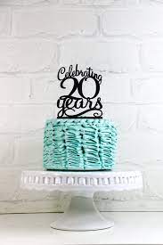 Celebrating 20 Years 20th Vow Renewal Anniversary Or Birthday Cake Topper Or Sign 1st Birthday Cake Topper Birthday Cake Toppers Bird Cake Topper Wedding