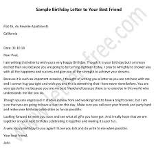 Best Friend Short Birthday Letter To A Friend A Letter To My Best Friend On Her Birthday Sample Birthday Letter Letter To Best Friend Birthday Letters To Boyfriend Birthday Letters