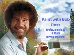 Bob Ross Paint Flyer made via, Canva