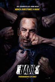 Nadie Nobody Pelicula 2021 Sensacine Com