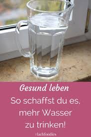 Viel Trinken Um Gesund Und Fit Zu Werden Gesund Leben Gesundheit Wasser Trinken Abnehmen