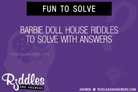 Test your math skills and word play with answers included. 30 Barbie Doll House Riddles With Answers To Solve Puzzles Brain Teasers And Answers To Solve 2021 Puzzles Brain Teasers