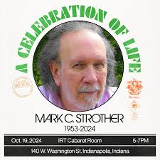 Celebration of Life: Mark Strother (1953-2024) · Luma