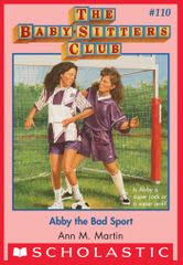 The Baby Sitters Club 110 Abby The Bad Sport Rakuten Kobo Australia