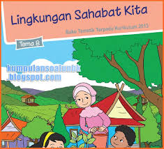 Kunci jawaban dari soal tematik kelas 5 tema 8 subtema 2. Kunci Jawaban Buku Tematik Kelas 5 Tema 8 Lingkungan Sahabat Kita K13 Kumpulan Soal Ujian